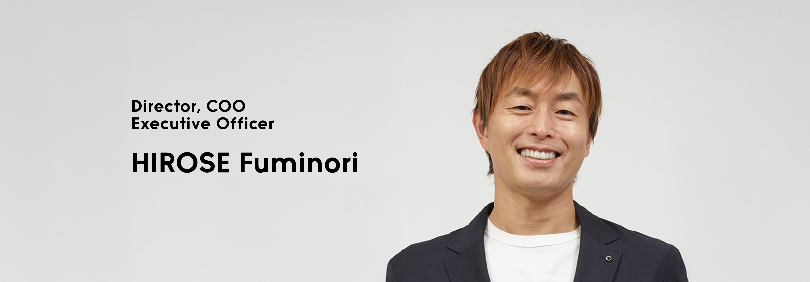 Director, COOExecutive Officer HIROSE Fuminori