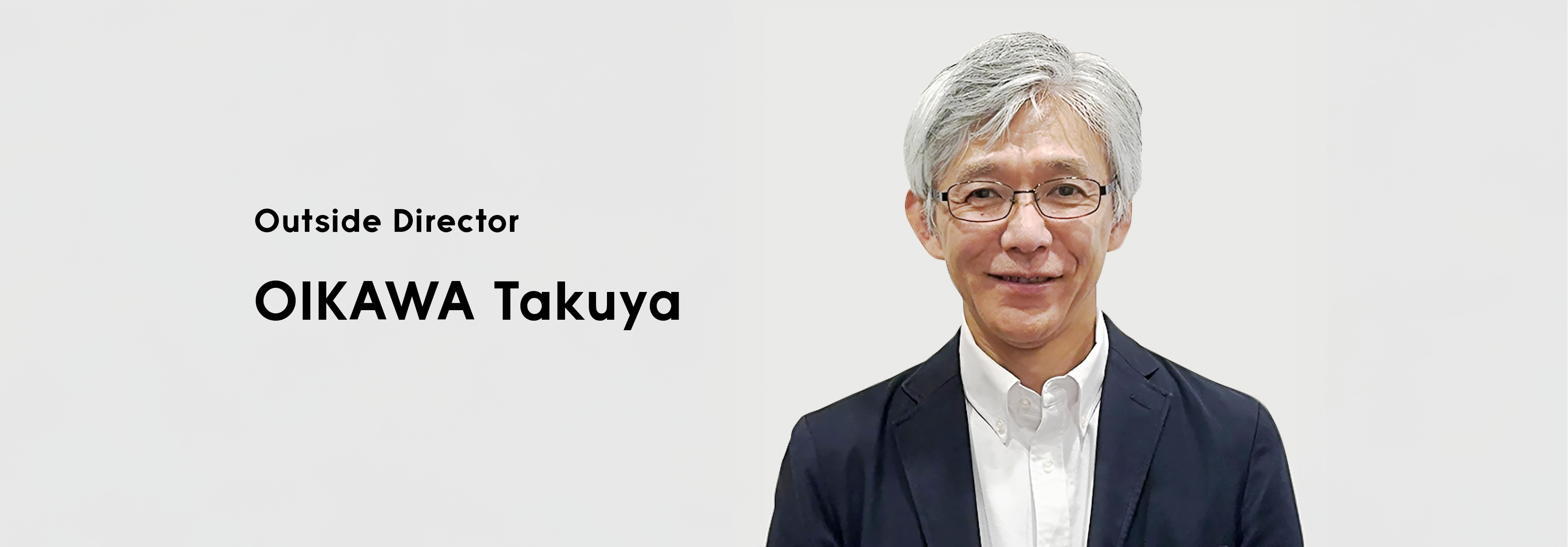 Outside Director OIKAWATakuya